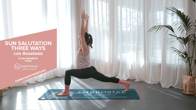 AMBROSIAE FITNESS STUDIO | YOGA | Sun Salutations 3 Ways con Anastasia